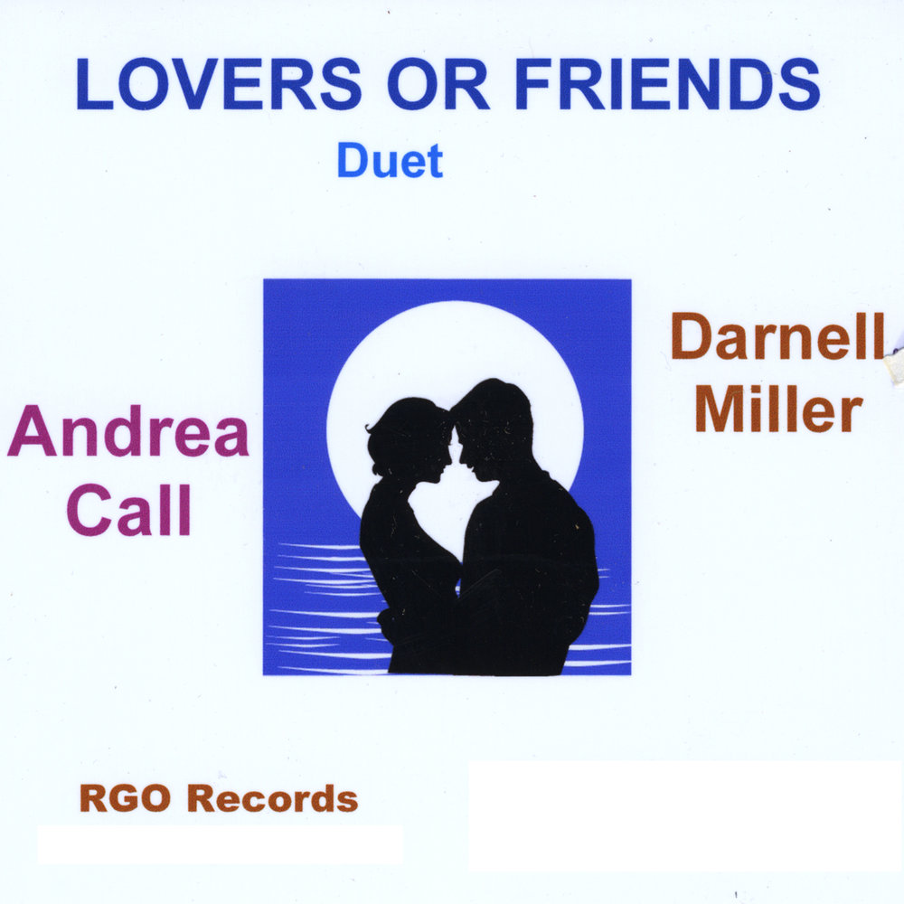 Friend & lover группа. Andrea Miller. Lovers or friends. Duet friends.
