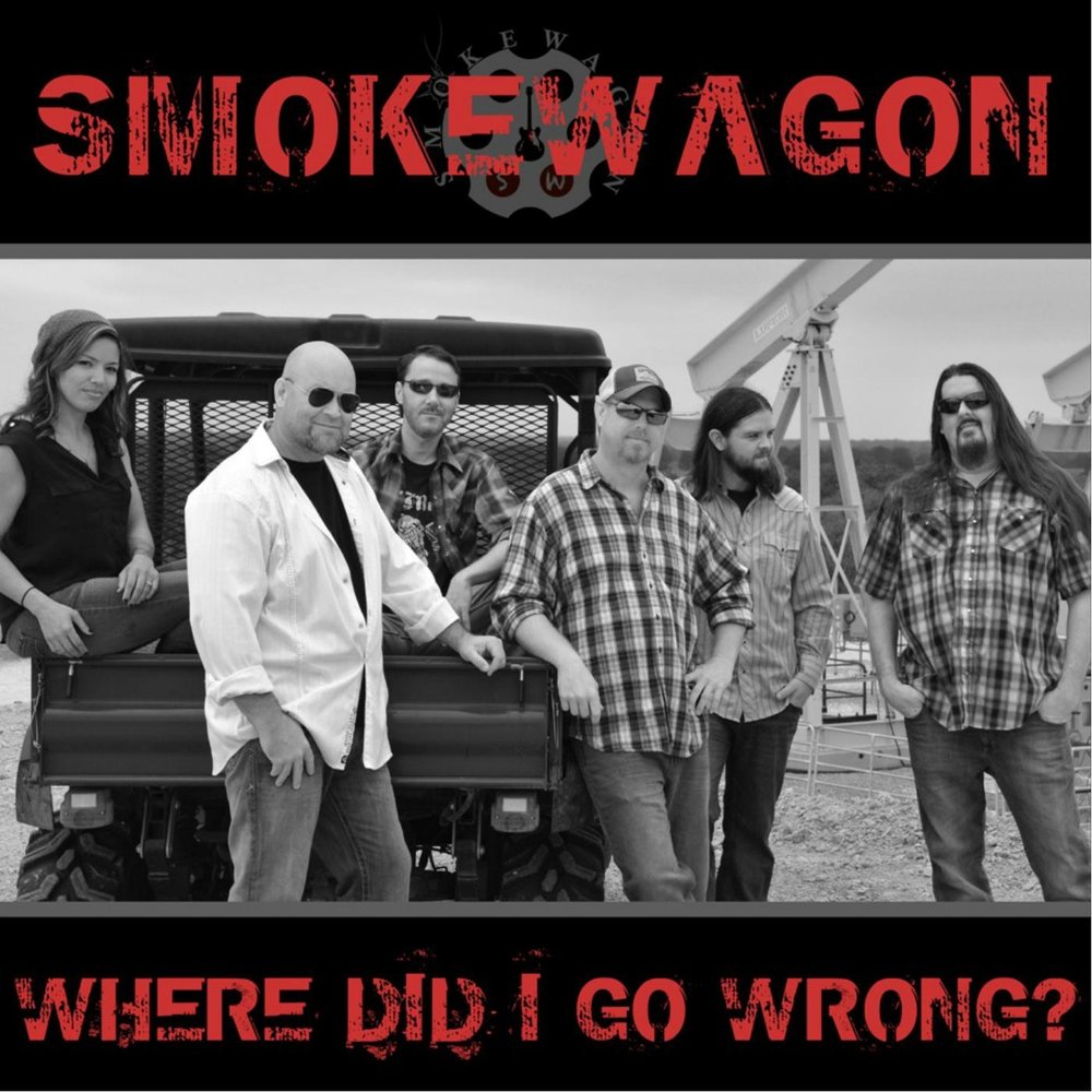 Where did you go last sunday. Smoke Wagon.