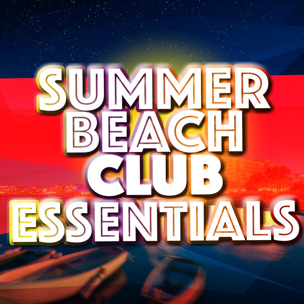 Summer club. Summer Core Music Essentials.