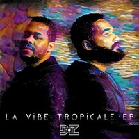 DZgot - La Vibe Tropicale EP 200x200