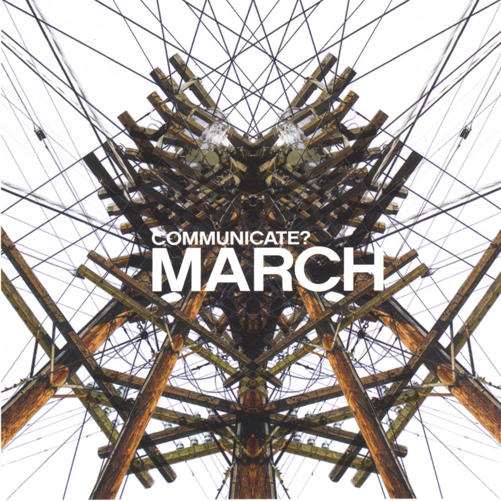 March home. Communication album. Slacker Radio.