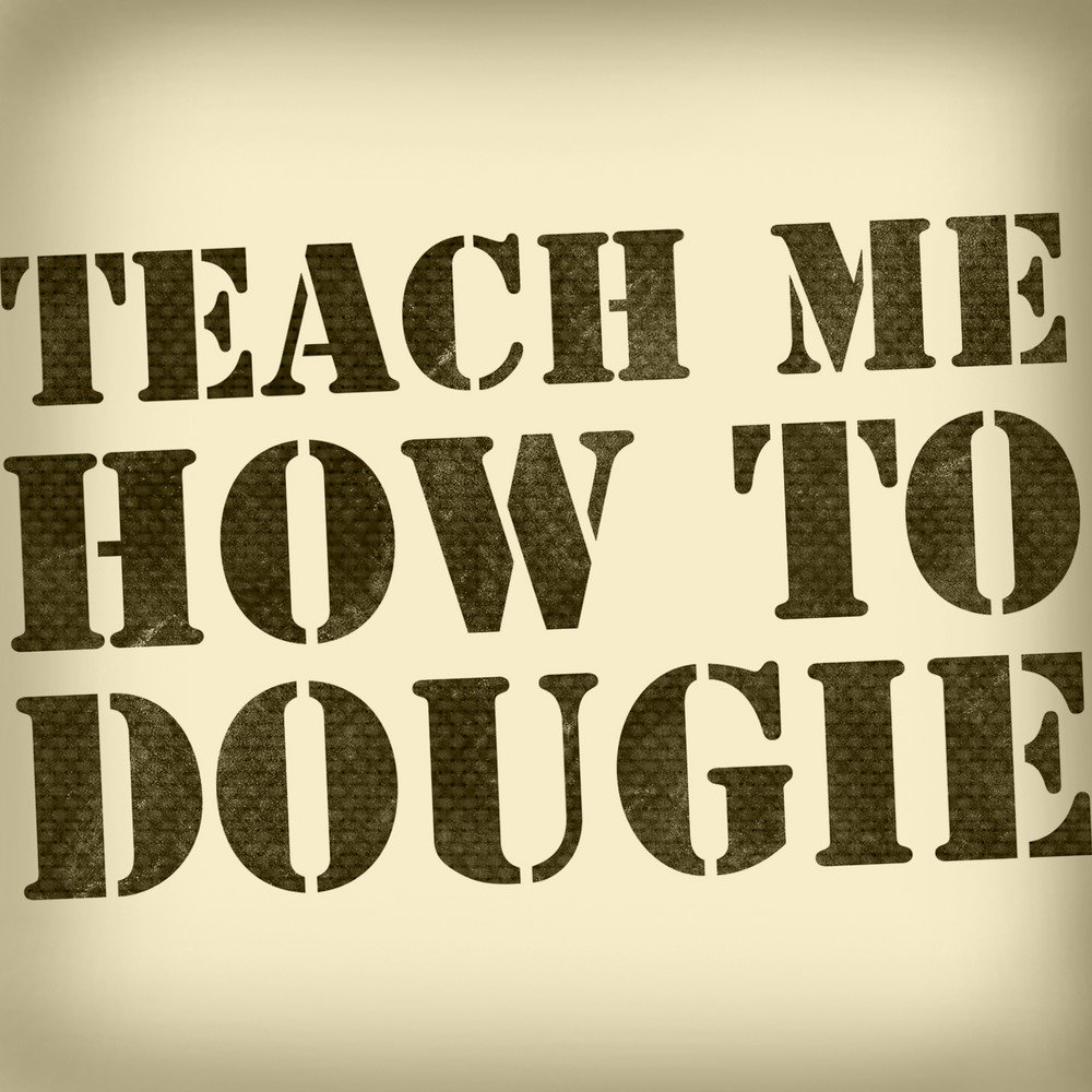 Teach me how. Песня teach me how to Dougie. Teach me how to Dougie. Teach me how to Dougie перевод. Hollie Cakes teach me how to Dougie.