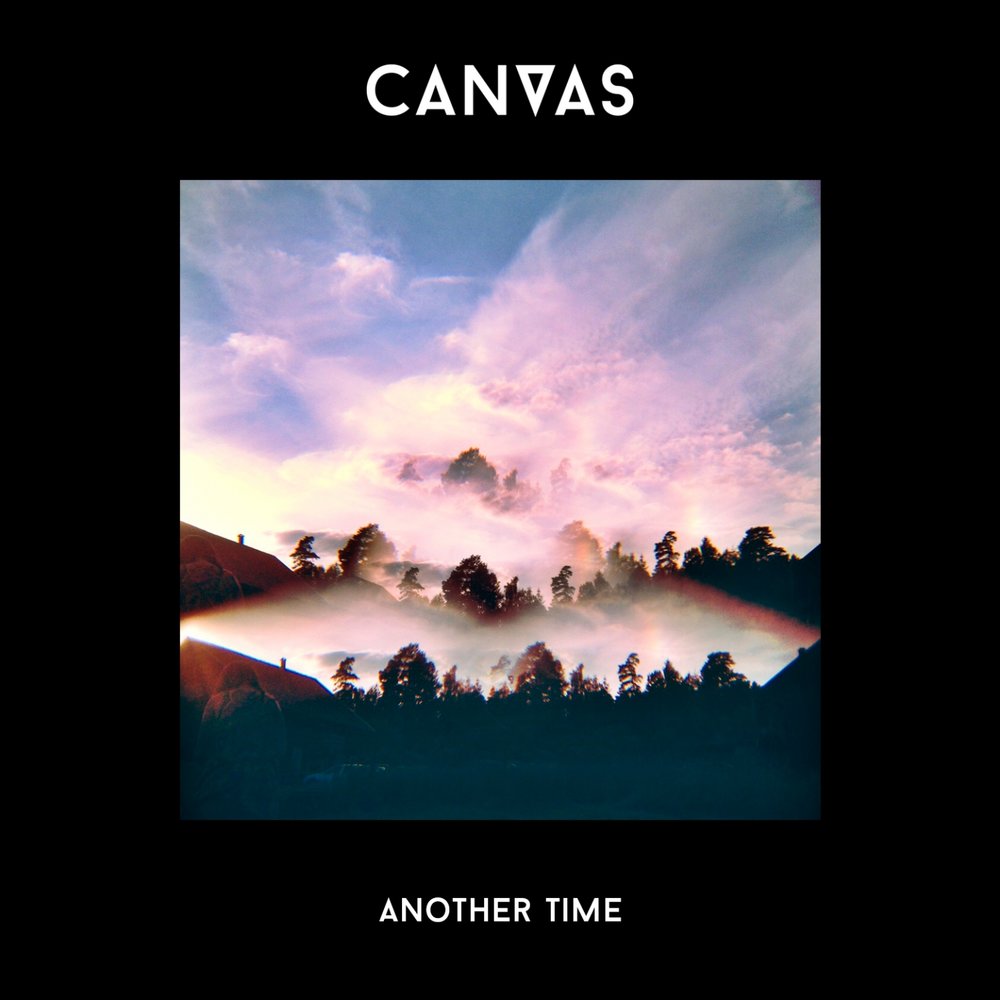 Another time. Песня Canvas. Музыка Canva.