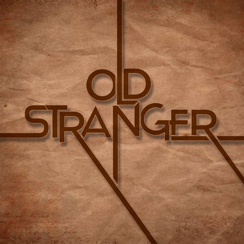 Old stranger