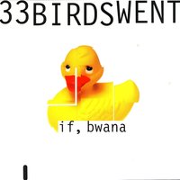 If, Bwana