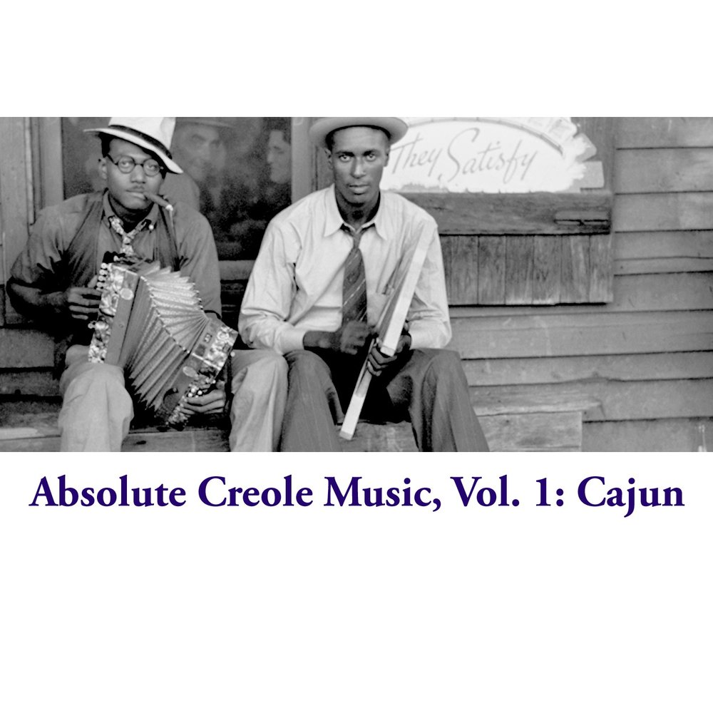 Absolute Creole Music, Vol. 1: Cajun M1000x1000