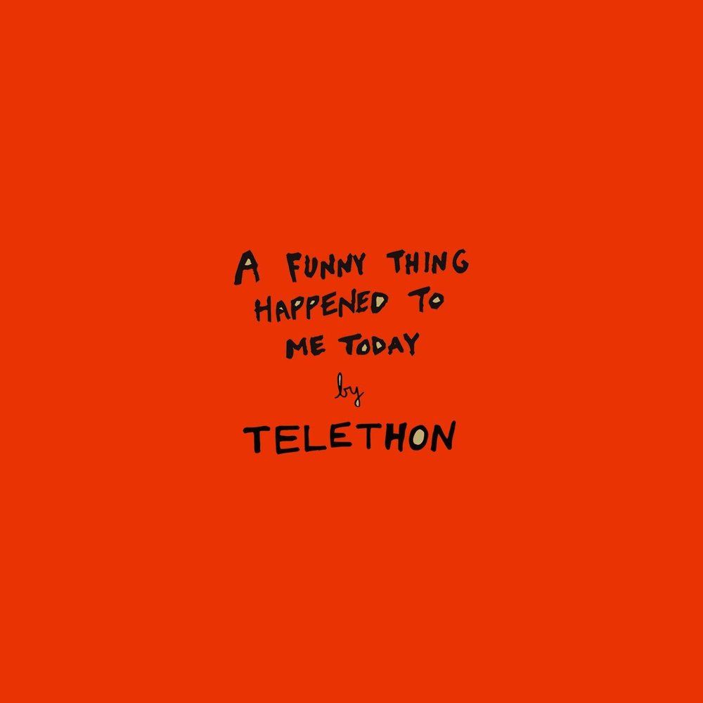 Funny thing happened. Telethon message