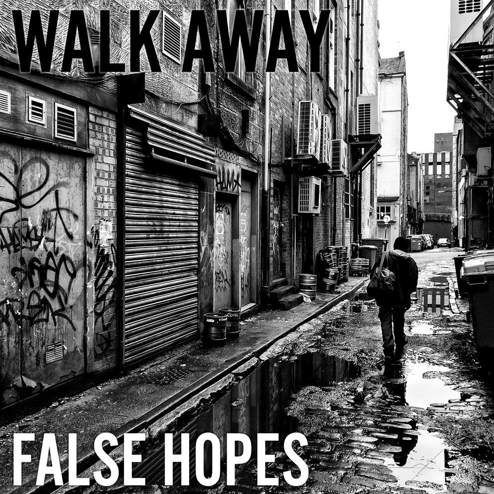 Walk away слушать. Walk away. False hope. Walk away album. False hope Syndrome.