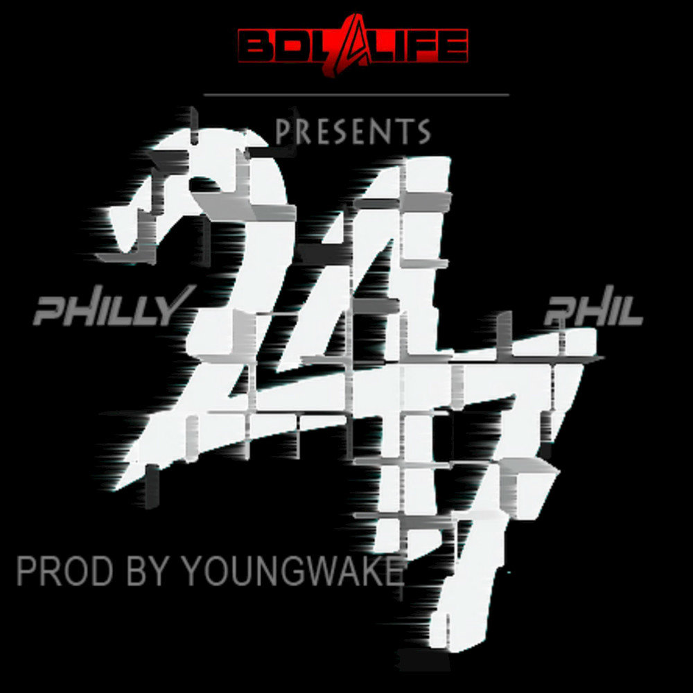 Philly phill. 24/7 Песня. Philly & Phill logo. Philly & Phill Faith.