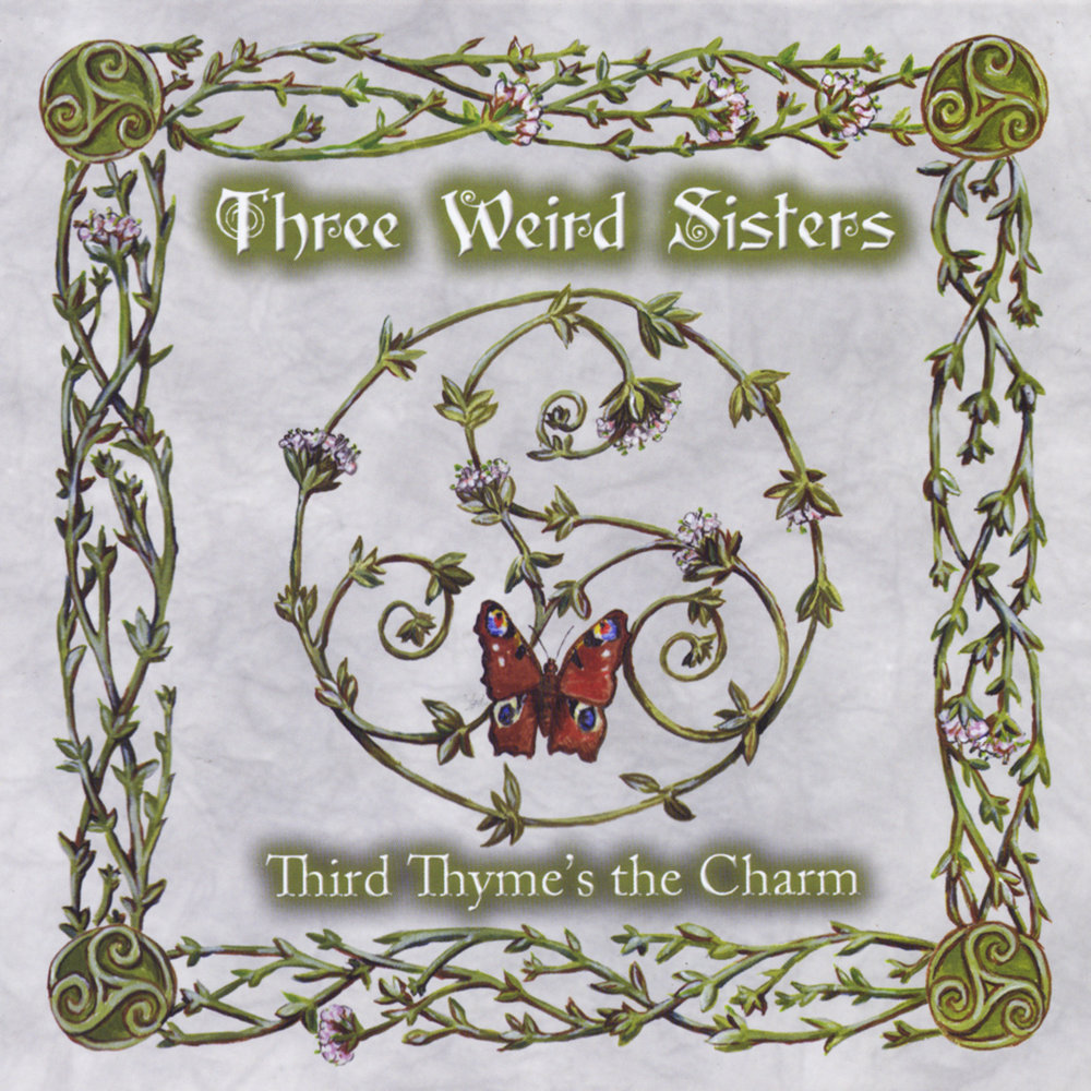 The three charms. The weird sisters группа. Three weird sisters.