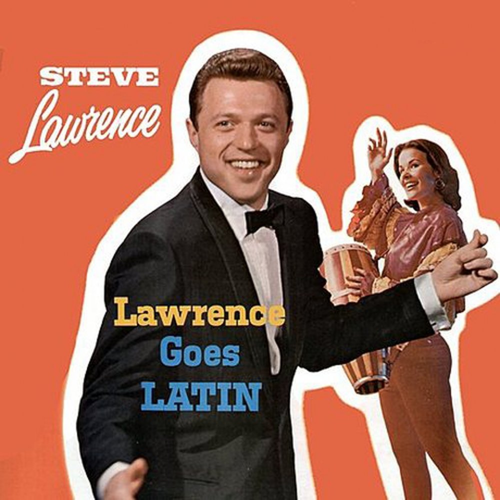 Steve Lawrence 1970 `on a Clear Day. Steve Lawrence Sings up a Storm`. Steve Lawrence 1967 `Steve Lawrence Sings of Love and Sad young men`.