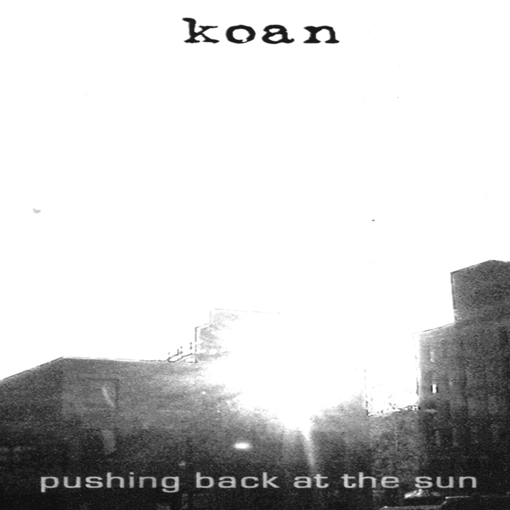 Pushing me back. Koan. Koan way one. Koan CD. Koan слушать.