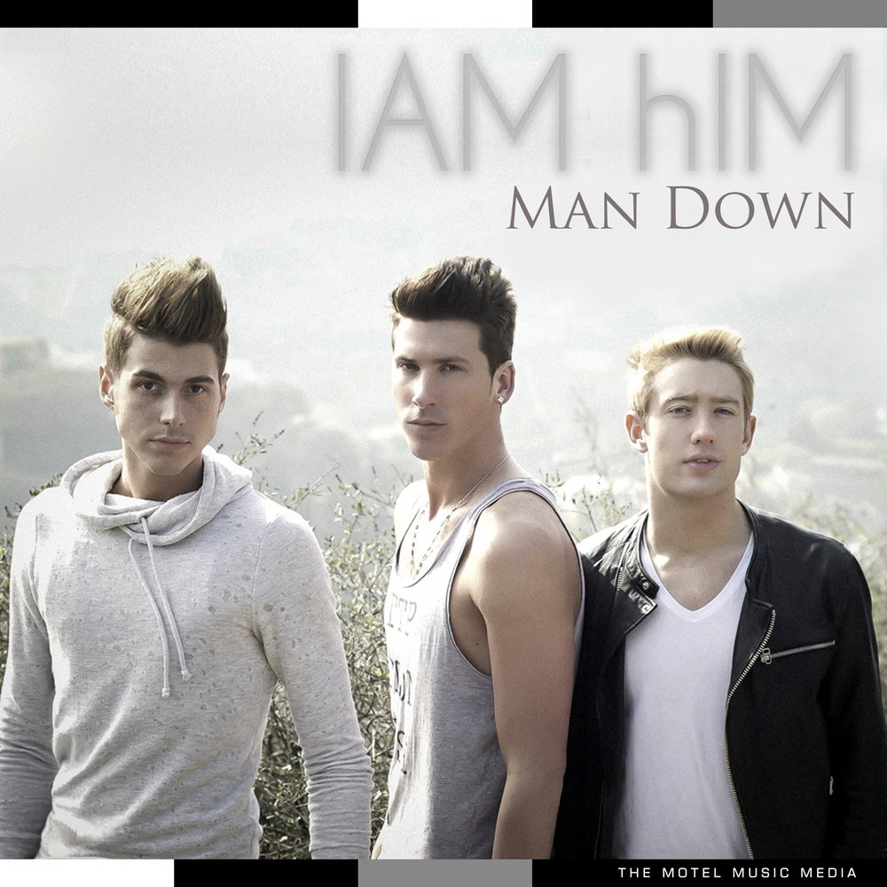 Iam. Man down песня. Him слушать. He listen.