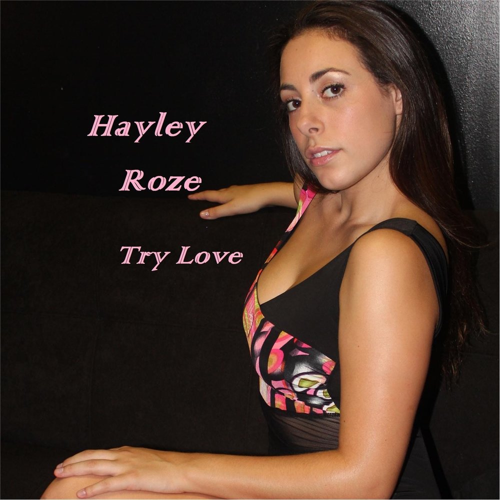 Try love. Хайли лов. Lovely Haley. Haylee Love.