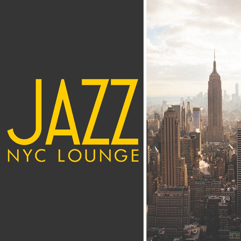 New York Jazz Lounge. New York Lounge Jazz (2010). New York Jazz Lounge - New York smooth. New York Jazz Lounge - Funky Jazz Masterpieces (Vol. 3) (2012).