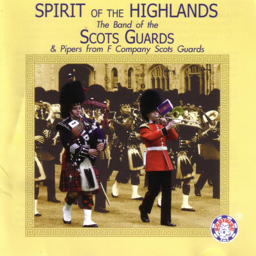 Стража стража слушать. The Royal Scots Dragoon Guards - Highland Spirit.