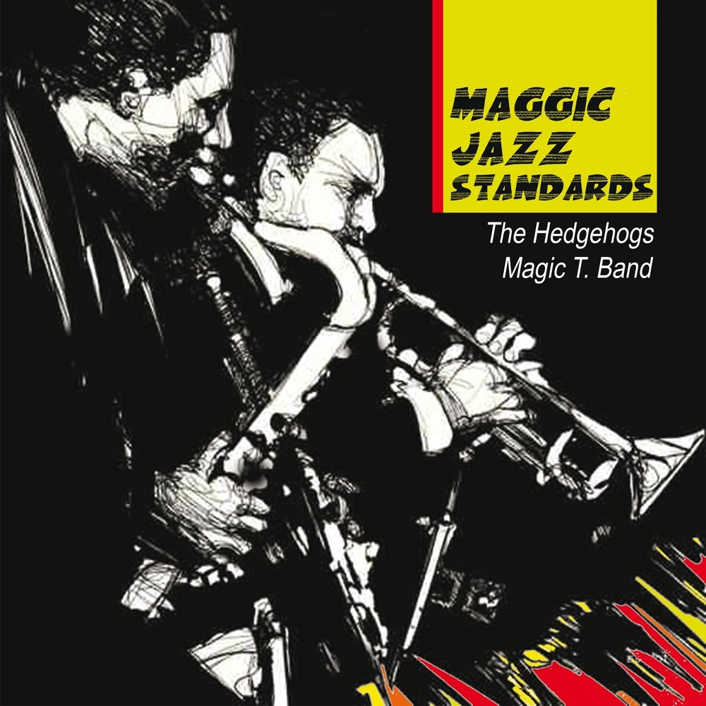 Around midnight. Jazz Magic Band. The Jazz Standards. Джаз Мэджик Шарм.
