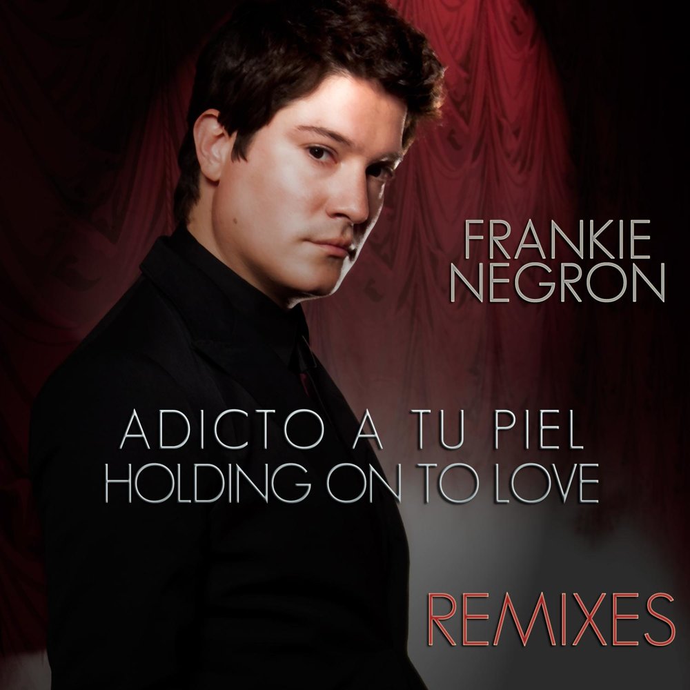 Frankie Negron альбом Adicto a Tu Piel