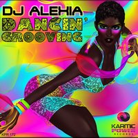 DJ Alexia — Dancin' Groovin 200x200