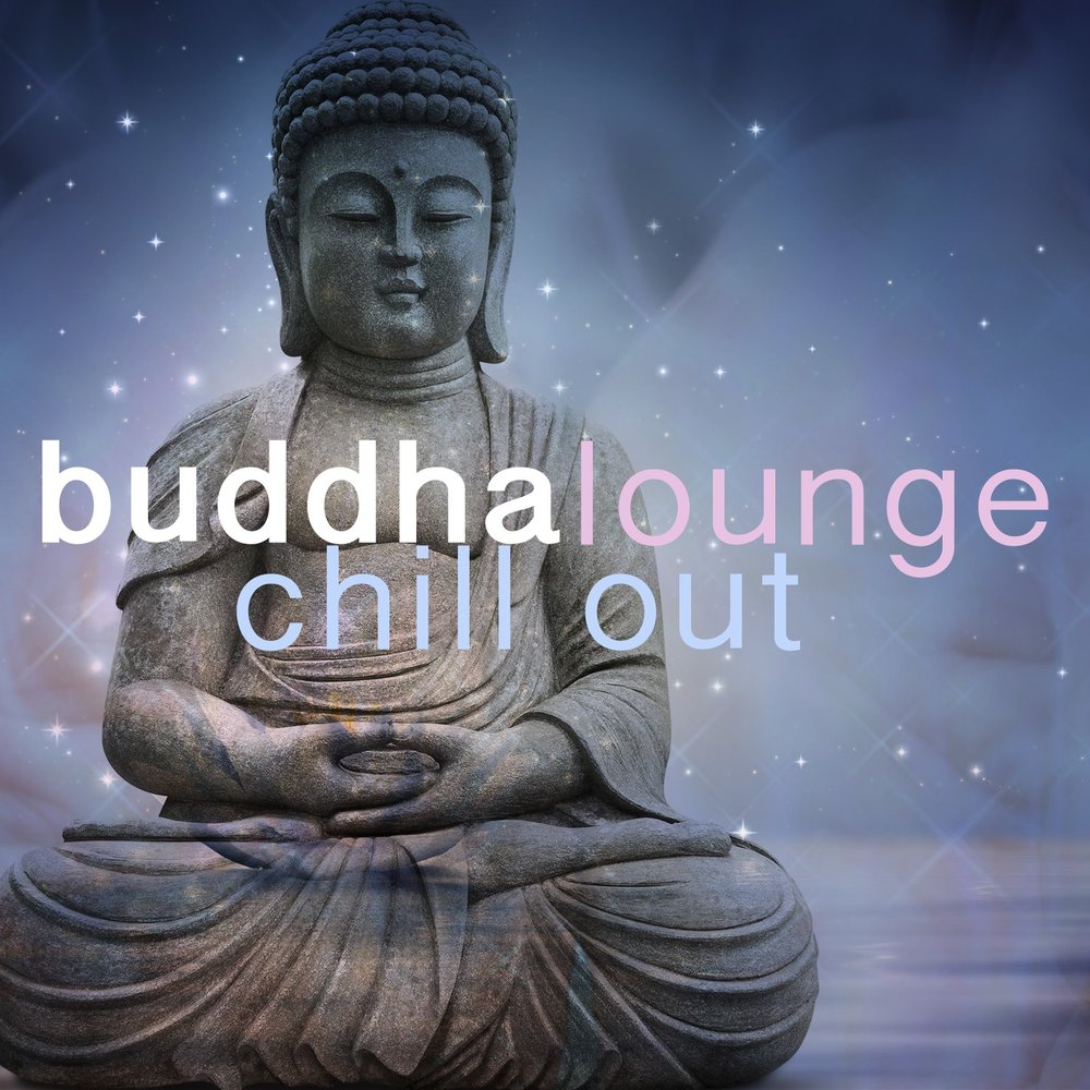 Будда лаунж. Buddha Lounge. Buddha Bar Chillout Ep. Buddha Lounge (2015) [FLAC]. Bedroom Buddha Lounge.