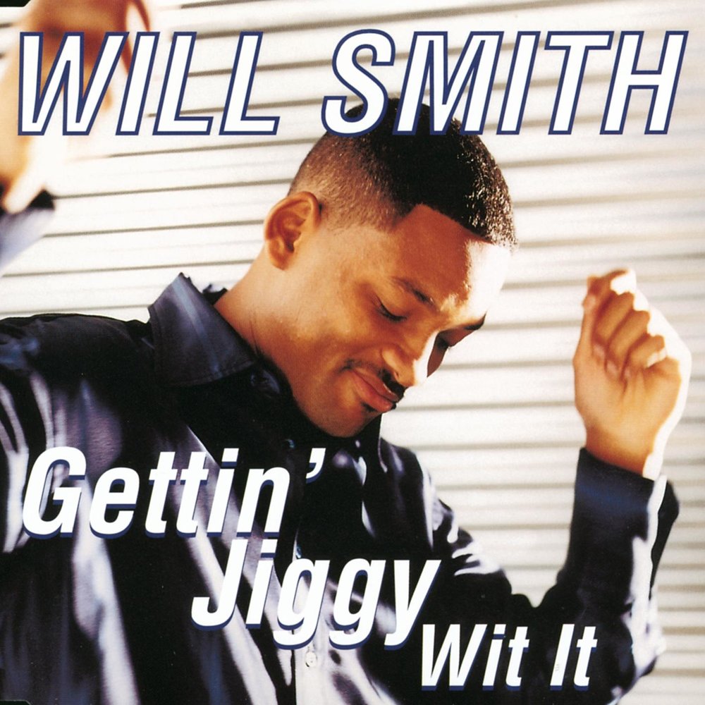 Gettin' jiggy wit it. Will smith gettin' jiggy with it. Will smith gettin. Will smith gettin. Will smith gettin jiggy.