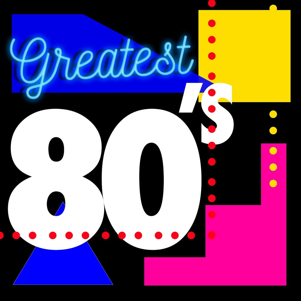 Great 80 s. Great 80 s. Great 80 s. А-на 100 greatest 80s: ultimate 80s throwback anthems. Hits of 80's.