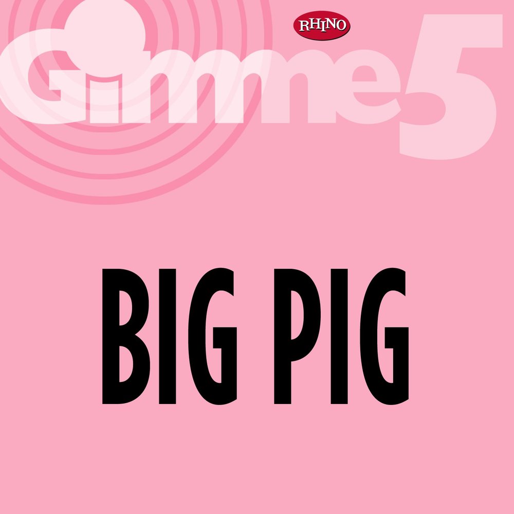 His pigs. Big Pig песня. Hungry Pig. Music Piggy.