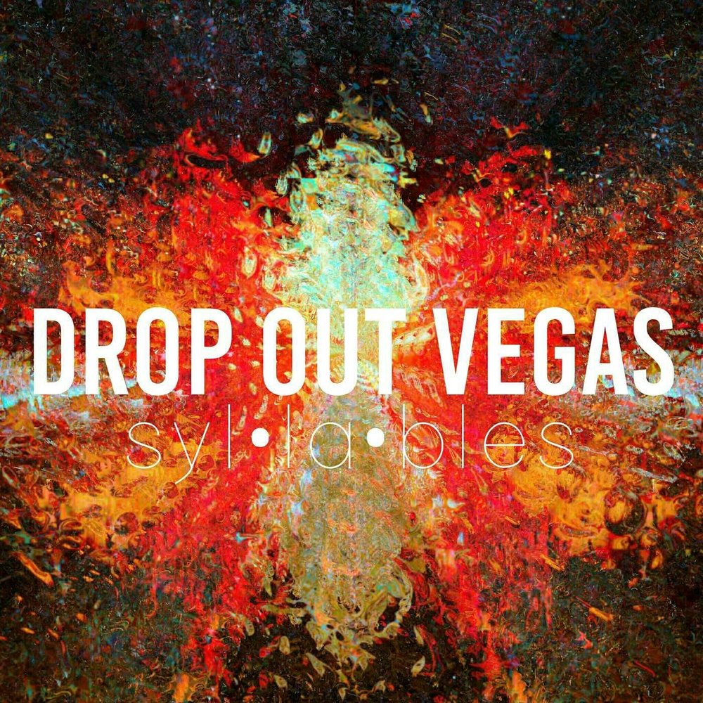 Vegas out. Drop out.