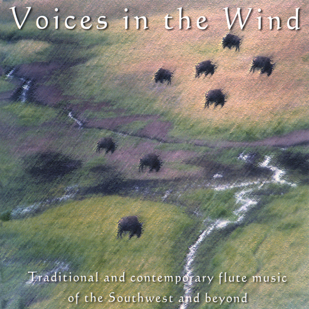 Voices in the wind