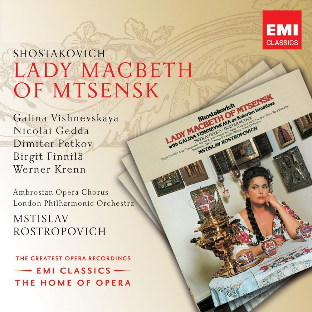 Шостакович либретто. Галина Вишневская леди Макбет. Lady Macbeth of the Mtsensk District. Леди Макбет Мценского уезда Дмитрий Дмитриевич Шостакович. Lady Dimiters.