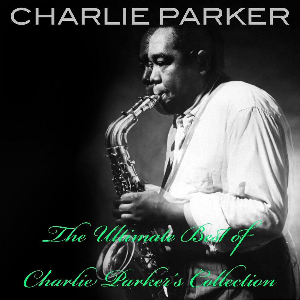 Чарли Паркер. Charlie Parker. Джордж Паркер. Perdido Charlie Parker.