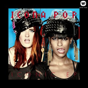 Icona Pop, Charli XCX - I Love It