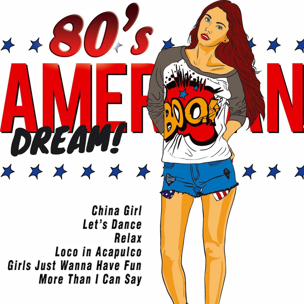 Girl just wanna обложка. Girls just wanna have fun. American Dream слушать. Girls just wanna have fun girls.