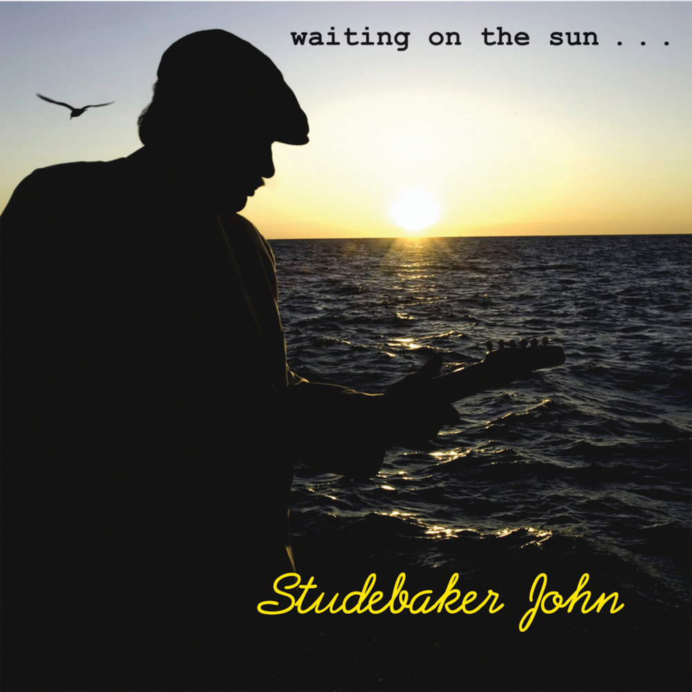 John is waiting. Waiting on the Sun. Sunny South Blues Band. Обложки для mp3 фото Studebaker John & the Hawks.