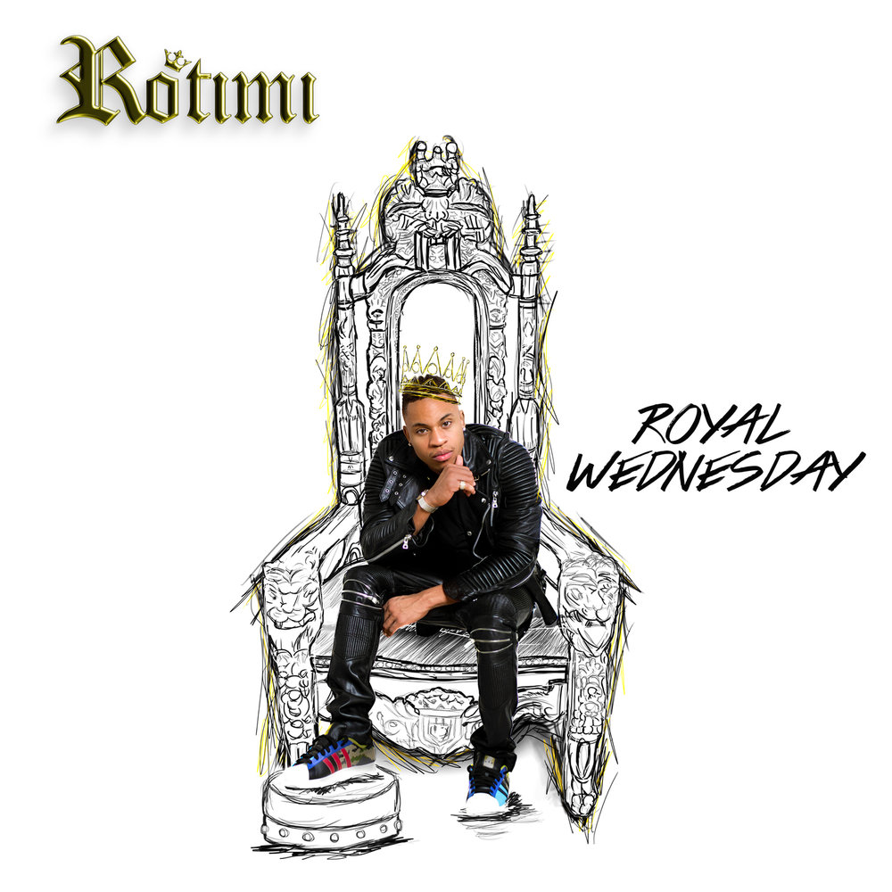 Rotimi альбом Royal Wednesday слушать онлайн бесплатно на Яндекс Музыке в х...