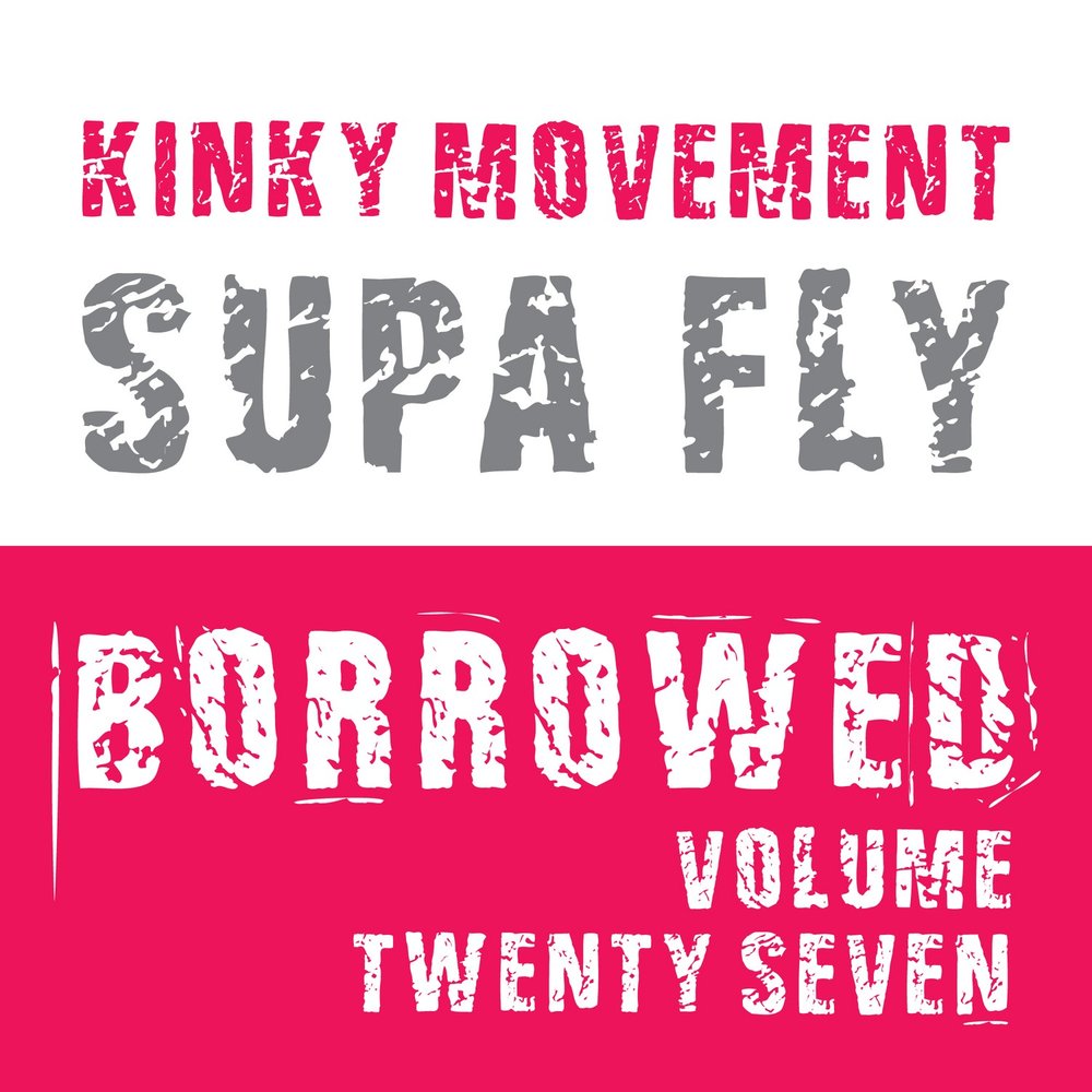 Supa fly. Supa. Движения Кинки. Two minute Warning-kinky Movement pres. State of Mind.