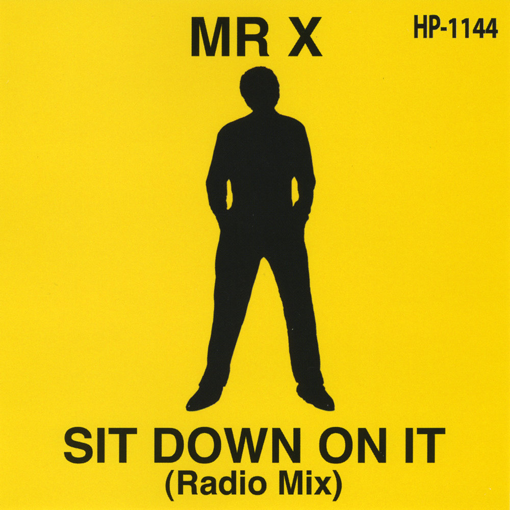 Don t sit down. Sit down. Sit down песня. Мистер x песни. Sit down картинка для детей.