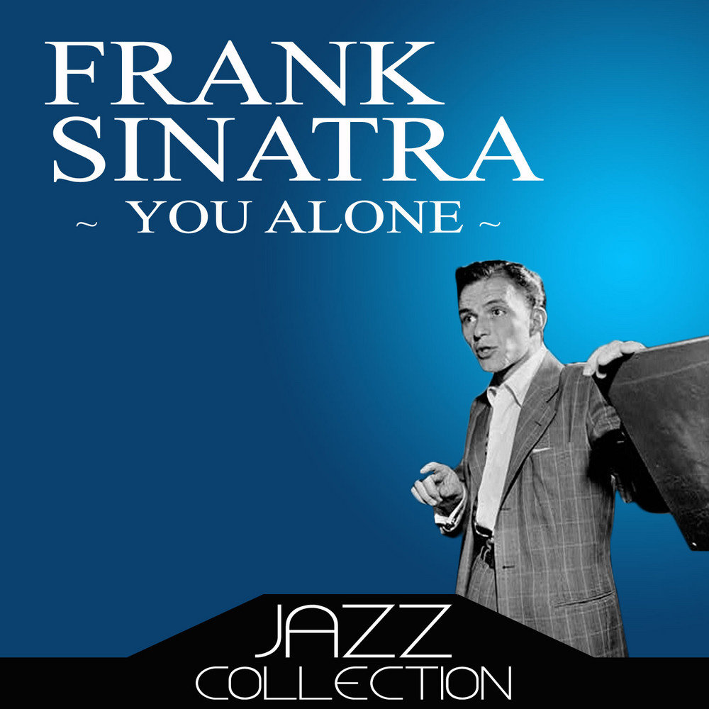 Frank Sinatra - Blue Skies. Фрэнк Синатра my way. Инглиш Фрэнк. Frank Sinatra all Alone.