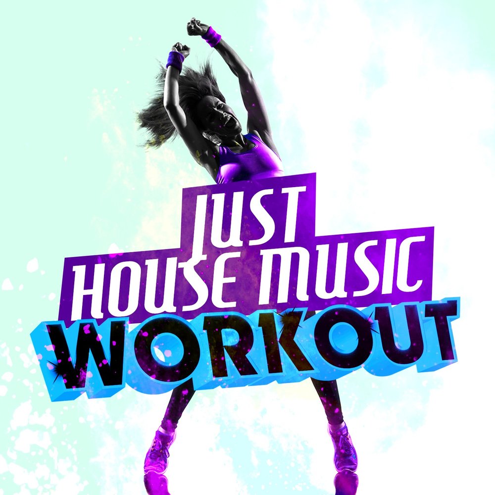 Baby got back. Just Хаус. Workout House. How BPM House Music.