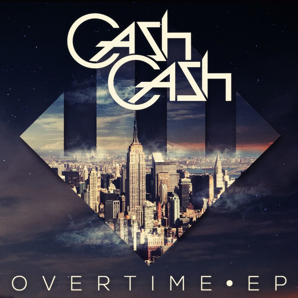 Cash Cash альбом Overtime EP слушать онлайн бесплатно на Яндекс Музыке в хо...