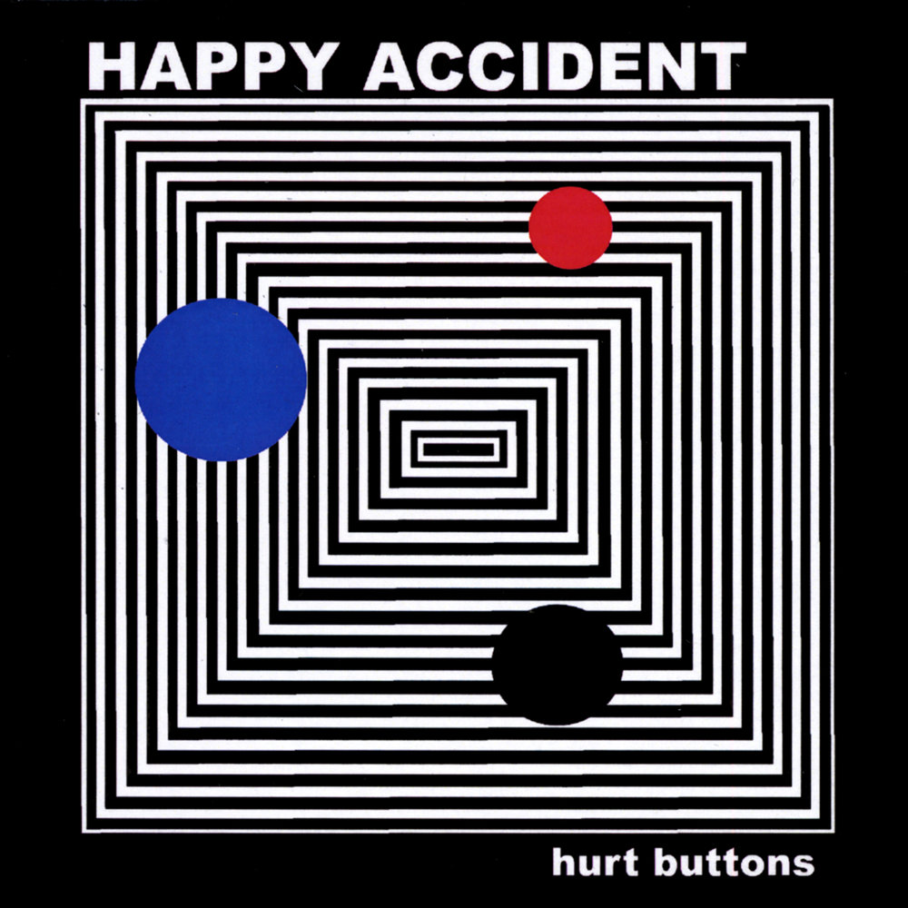 Happy accident. Happy accidents.