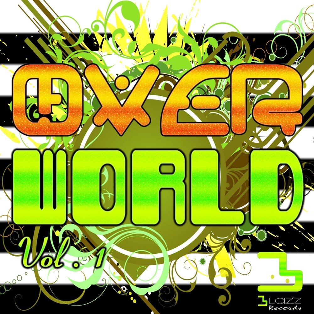 Ones all over the world. Alex - over my World.