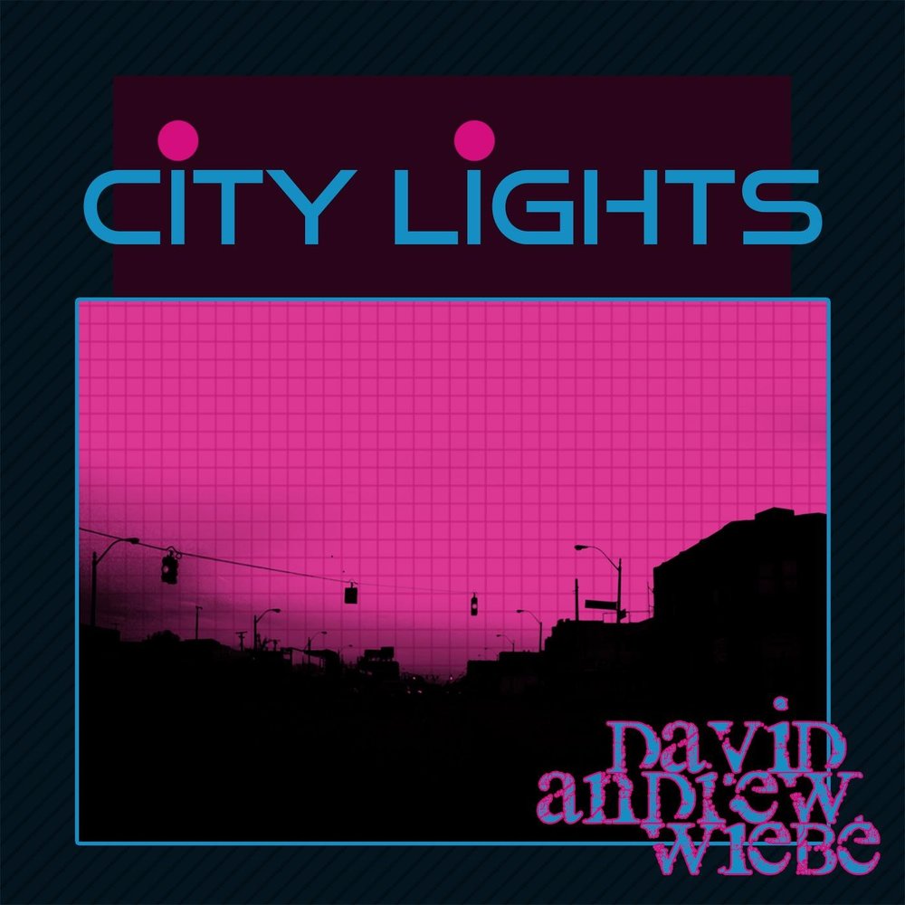 City songs. David Andrew Wiebe – Maze.