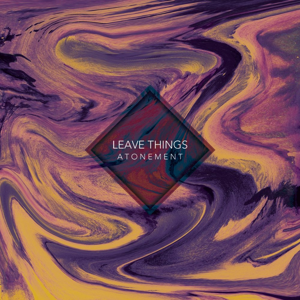 I leaving things. I leaving things