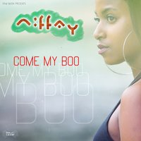 Niffay — Come My Boo  200x200