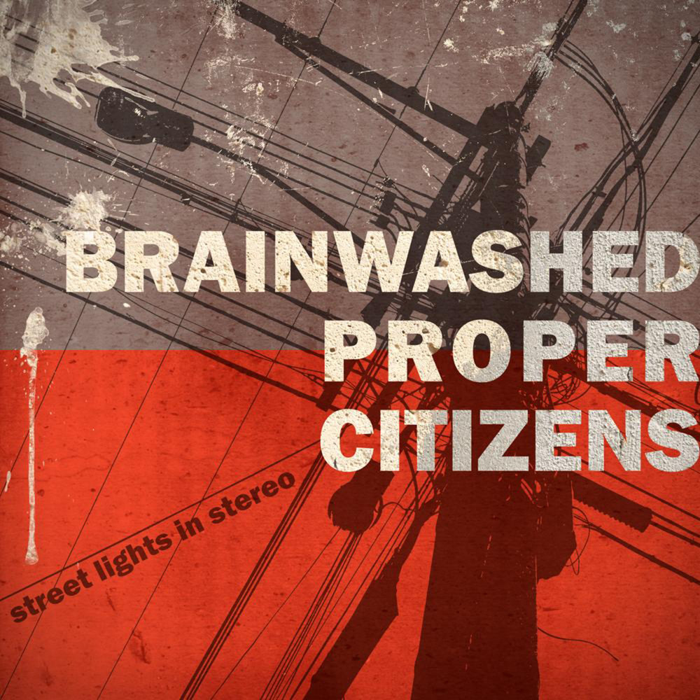 Brainwash группа. Citizens - lighten up !. 2002 - Brainwashed. Propef.