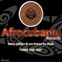 Dany Cohiba — Fight for You 200x200