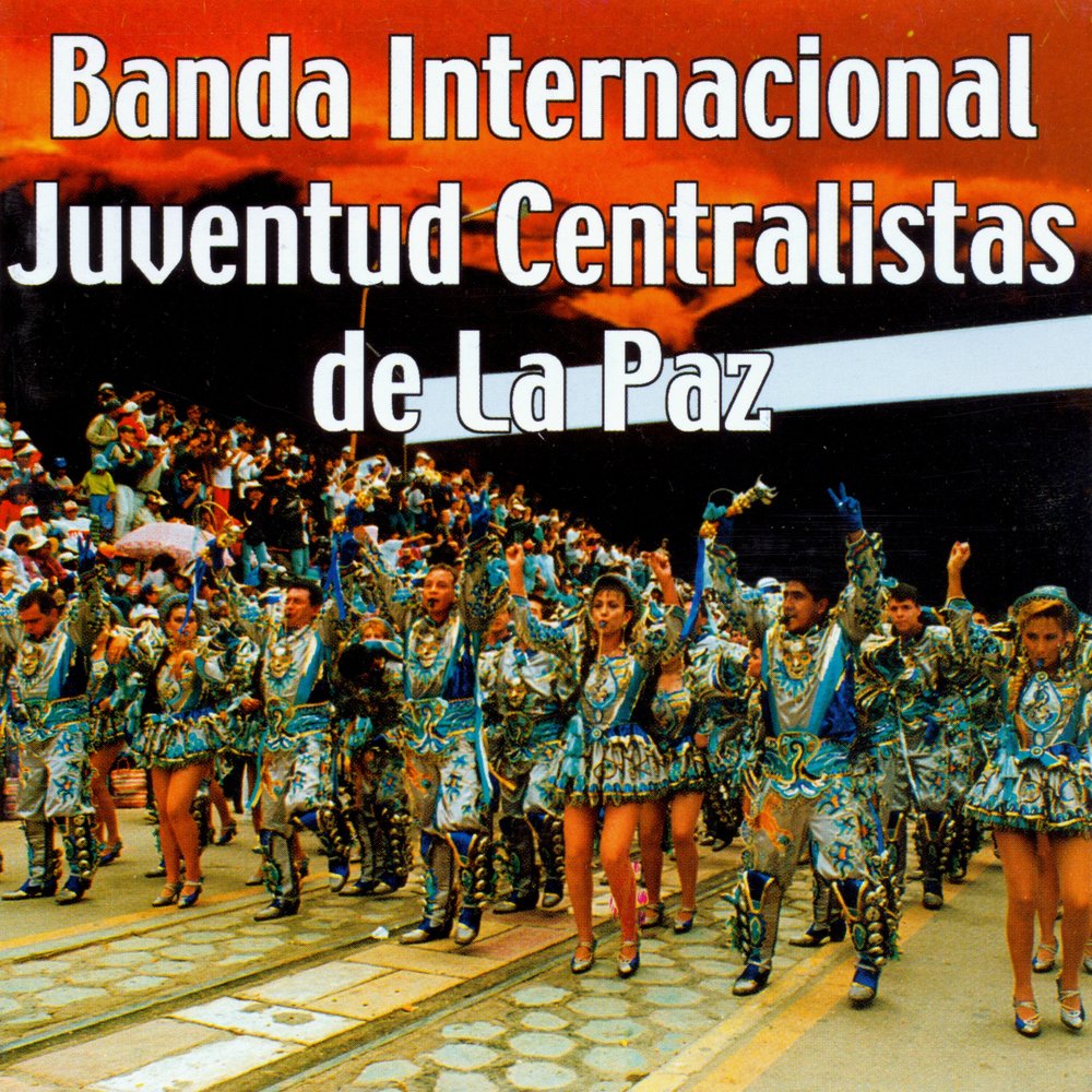 Saya de San Andrés Banda Internacional Juventud Centralistas de La Paz слуш...