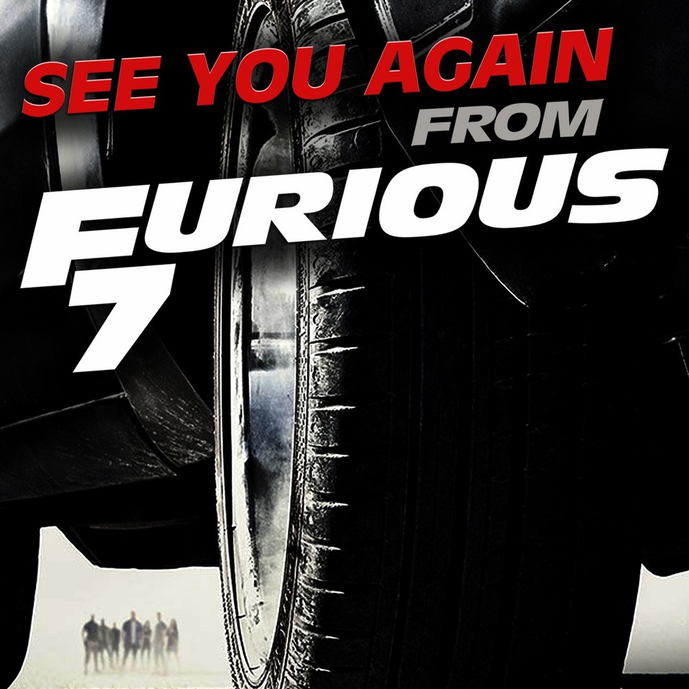 2 see you again. See you again Форсаж. Форсаж 7 see you again. Furious 7 Soundtrack. Форсаж 7 там есть see you again.