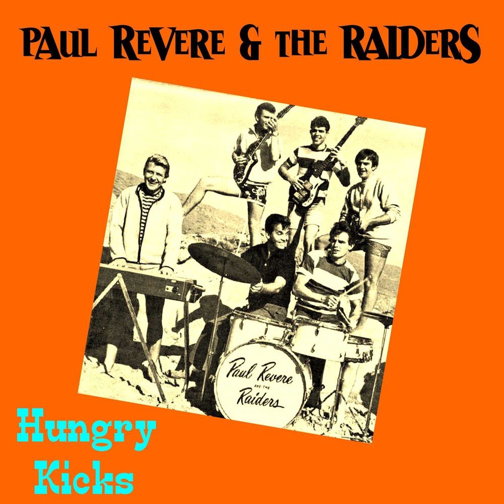 Включи polo revere and raiders hungry. Paul Revere & the Raiders Kicks. Paul Revere & the Raiders\Kicks! The Anthology 1963-1972. Paul Revere & the Raiders - hard 'n' Heavy & indian reservation. Paul Revere & the Raiders - indian reservation (the Lament of the Cherokee reservation indian) / Terry's Tune.